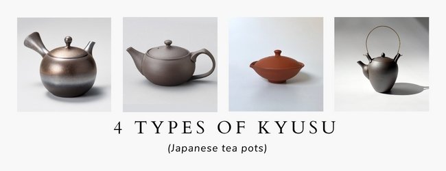 4 Types of Kyusu (Japanese tea pots) - yunomi-jp.pro